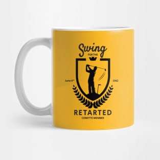 swing for the retarted - funny golf sayings Mug